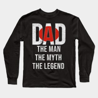 Japanese Dad The Man The Myth The Legend - Gift for Japanese Dad With Roots From Japanese Long Sleeve T-Shirt